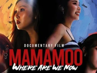 MAMAMOO Where Are We Now