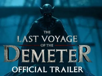 The Last Voyage of the Demeter 2023