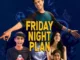Friday Night Plan 2023