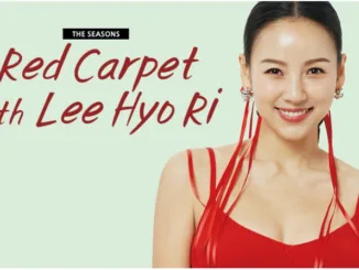 The Seasons Red Carpet with Lee Hyo Ri