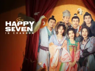 The Seven Happy in Chang An