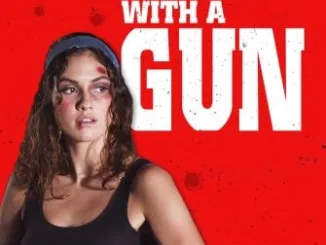 Girl With a Gun 2022