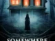 Somewhere Quiet 2023