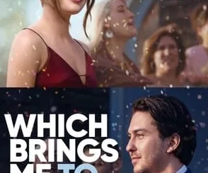 Which Brings Me to You 2023