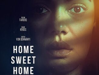 Home Sweet Home Where Evil Lives 2024