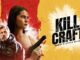 Kill Craft 2024