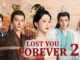 Lost You Forever Season 2